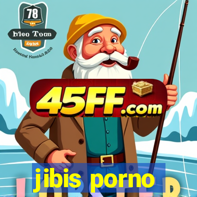 jibis porno